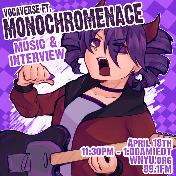 For MonochroMenace's Episode on VOCAVERSE
